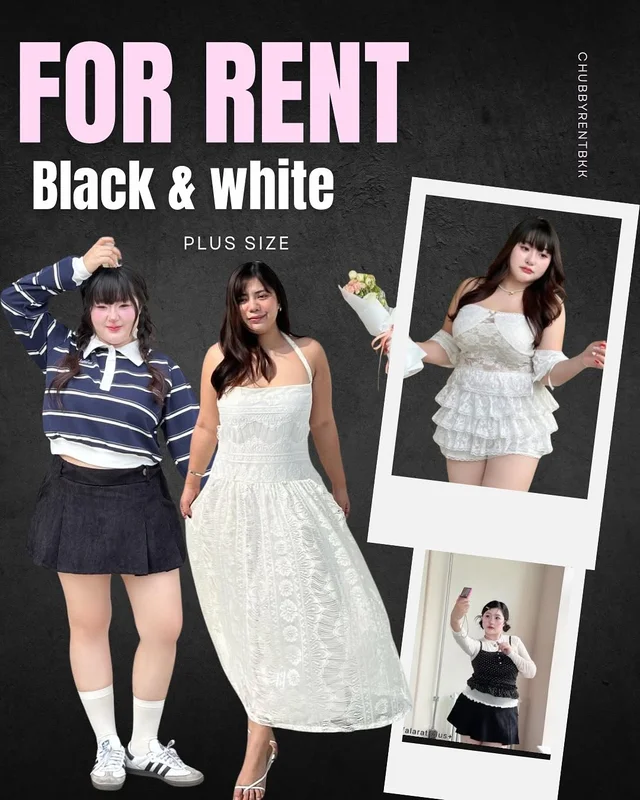 Chubby Rent BKK ชุดสไตล์ Black White สำหรับสาวอวบ